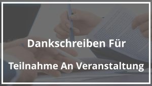 Dankschreiben Für Teilnahme An Veranstaltung