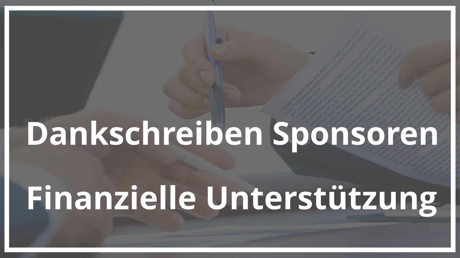 Dankschreiben Sponsoren Finanzielle Unterstützung